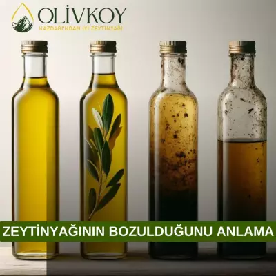 Zeytinyağı Bozulur mu? Bozulan Zeytinyağı Nasıl Anlaşılır?
