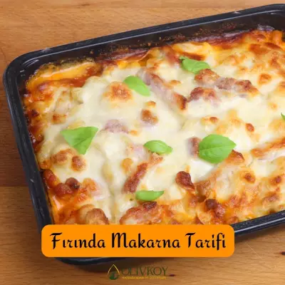 Pratik Fırında Makarna Tarifi